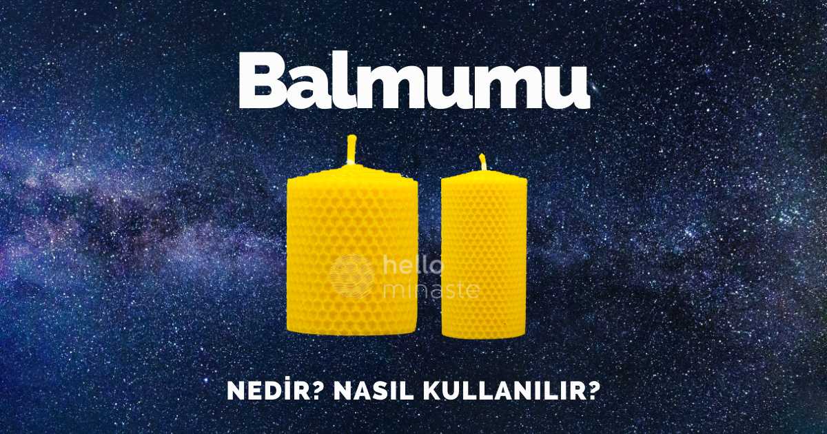 balmumu mum nedir nasıl kullanılır