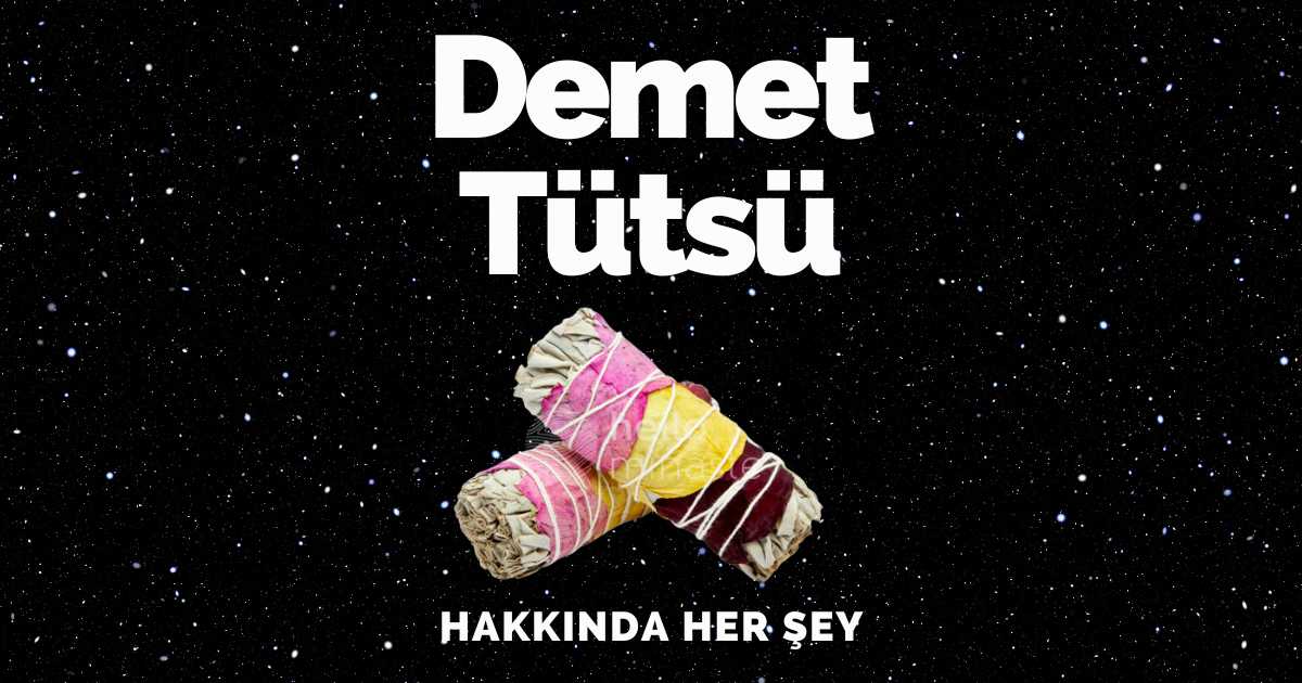 demet tütsü nedir nasıl kullanılır