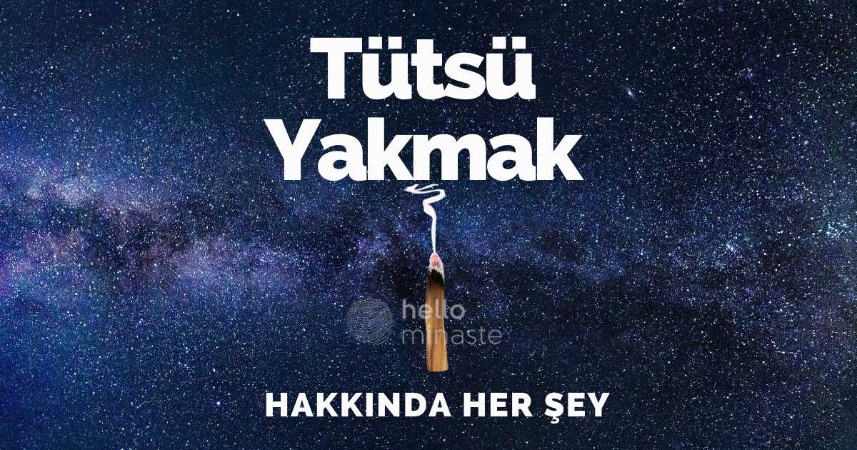 tütsü yakmak hakkında her şey tütsü nasıl yakılır